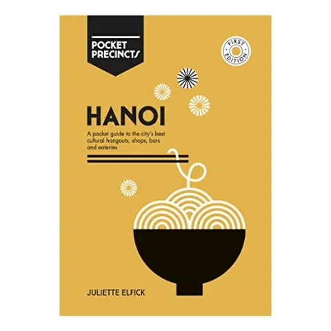 Coperta cărții Hanoi Pocket Precincts, Juliette Elfick