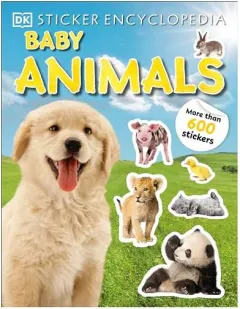 Coperta cărții Sticker Encyclopedia Baby Animals, DK Publishing