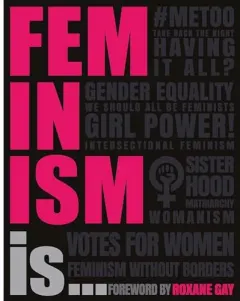 Coperta cărții Feminism Is..., DK Publishing