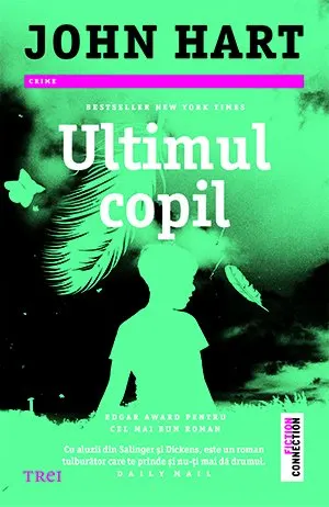 Coperta cărții Ultimul copil - John Hart