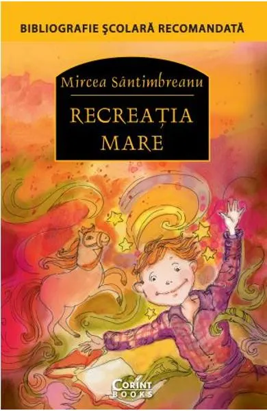 Coperta cărții Recreatia mare
