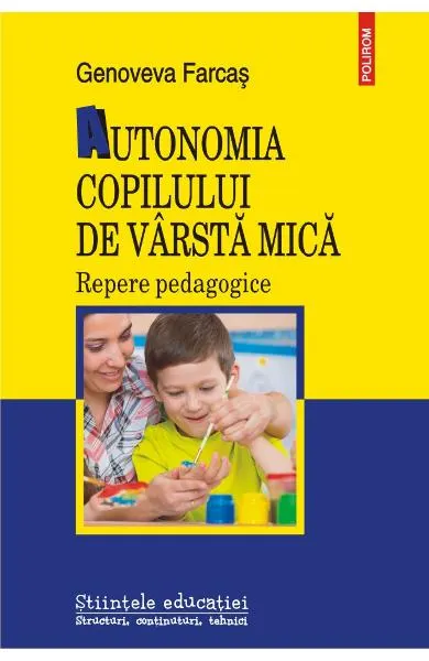 Coperta cărții Autonomia copilului de varsta mica