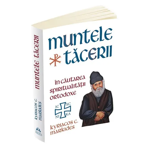Coperta cărții Muntele Tăcerii: în căutarea spiritualității ortodoxe