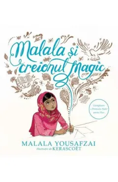 Coperta cărții Malala si creionul magic