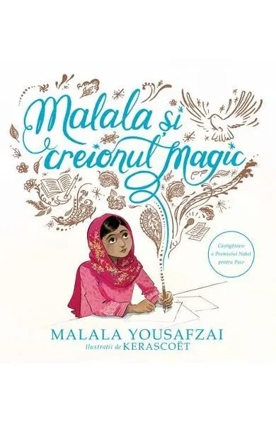Coperta cărții Malala si creionul magic