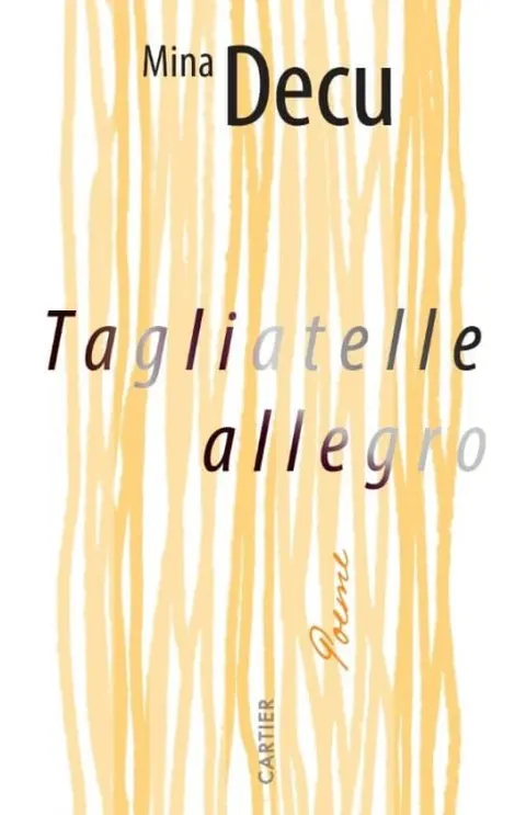 Coperta cărții Tagliatelle allegro