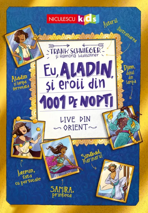 Coperta cărții Eu, Aladin, și eroii din 1001 de nopți. Live din Orient