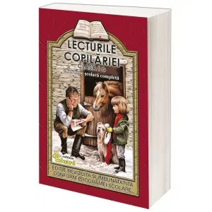 Coperta cărții Lecturile copilariei - clasa I - bibliografie scolara completa