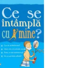 Coperta cărții Ce se intampla cu mine? (pentru baieti)