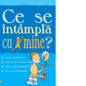 Coperta cărții Ce se intampla cu mine? (pentru baieti)