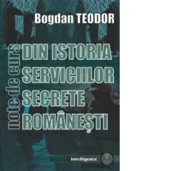 Coperta cărții Din istoria serviciilor secrete romanesti. Note de curs