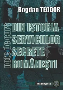 Coperta cărții Din istoria serviciilor secrete romanesti. Note de curs