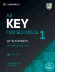 Coperta cărții A2 Key for Schools 1 for the Revised 2020 Exam Student s Book with Answers with Audio with Resource Bank Authentic Practice Tests