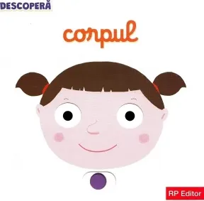 Coperta cărții Descopera corpul