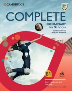 Coperta cărții Complete Preliminary for Schools Student s Book without Answers with Online Practice and Workbook without Answers with Audio Download For the Revised Exam from 2020
