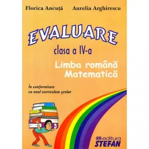 Coperta cărții Evaluare - clasa a IV-a (limba romana, matematica) - in conformitate cu noul curriculum scolar