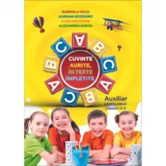 Coperta cărții Cuvinte aurite in texte impletite. Auxiliar pentru elevii claselor II-V