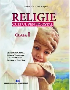Coperta cărții Religie, cultul penticostal. Manual pentru clasa I