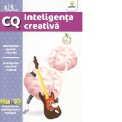 Coperta cărții C.Q. Inteligenta creativa (3 ani)
