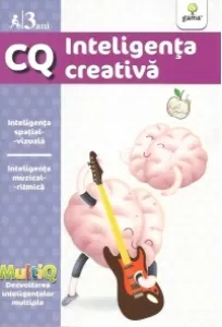 Coperta cărții C.Q. Inteligenta creativa (3 ani)