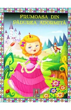 Coperta cărții Frumoasa din Padurea adormita