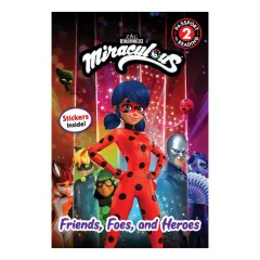Coperta cărții Miraculous: friends, foes, and heroes