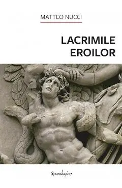 Coperta cărții Lacrimile eroilor
