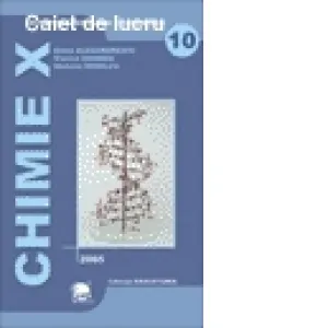 Coperta cărții Chimie. Caiet de lucru pentru clasa a X-a