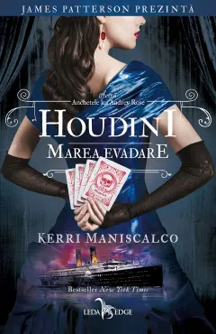 Coperta cărții Houdini.Marea evadare (vol.3 din seria Anchetele lui Audrey Rose)