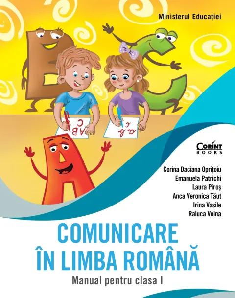 Coperta cărții Comunicare în limba română. Manual pentru clasa I (Oprițoiu)