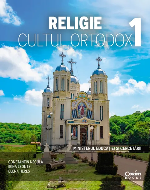 Coperta cărții Religie. Cultul ortodox. Manual pentru clasa I, Constantin Necula