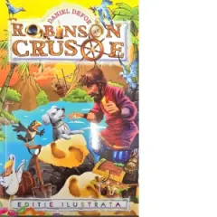Coperta cărții Robinson Crusoe (Editie ilustrata)