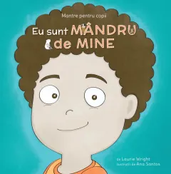 Coperta cărții Mantre pentru copii. Eu sunt mandru de mine