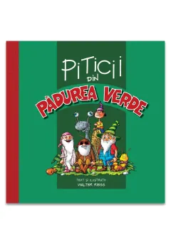 Coperta cărții Piticii din Pădurea Verde