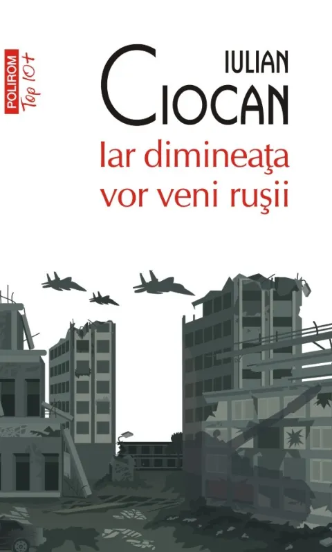 Coperta cărții Iar dimineața vor veni rușii
