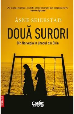 Coperta cărții Doua surori. Din Norvegia in Jihadul din Siria