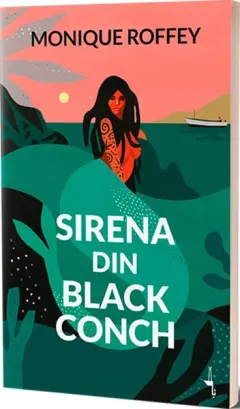Coperta cărții Sirena din Black Conch