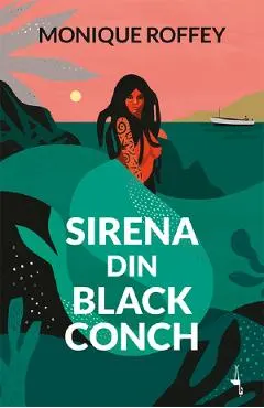 Coperta cărții Sirena din Black Conch