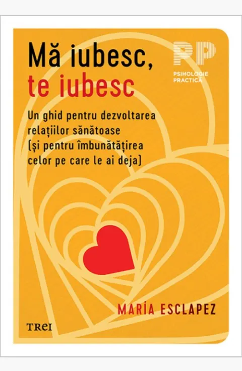 Coperta cărții Ma iubesc, te iubesc. Un ghid pentru dezvoltarea relatiilor sanatoase
