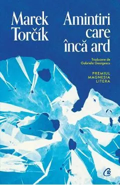 Coperta cărții Amintiri care inca ard