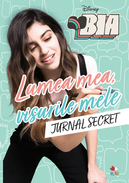 Coperta cărții Disney: Bia. Lumea mea, visurile mele. Jurnal secret