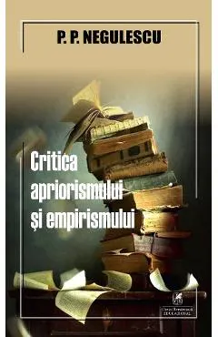 Coperta cărții Critica apriorismului si empirismului