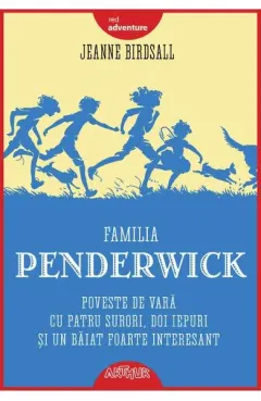 Coperta cărții Familia Penderwick: Poveste de vara cu patru surori, doi iepuri si un baiat foarte interesant