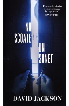 Coperta cărții Nu scoate un sunet