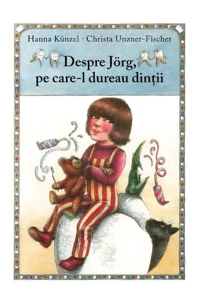 Coperta cărții Despre Jörg, pe care-l dureau dinții