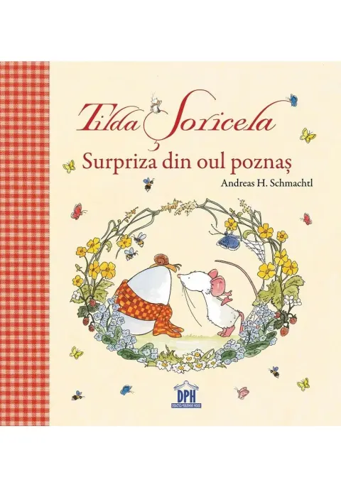 Coperta cărții Tilda Șoricela. Surpriza din oul poznaș