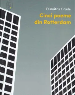 Coperta cărții Cinci poeme din Rotterdam