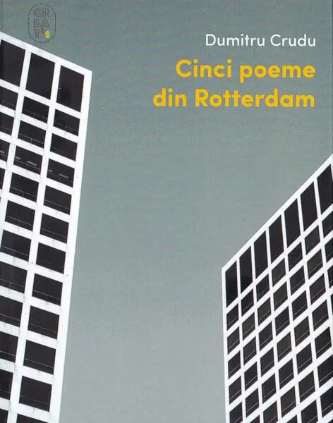Coperta cărții Cinci poeme din Rotterdam