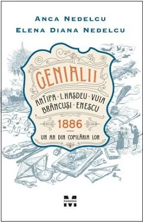 Coperta cărții Genialii - Anca Nedelcu, Elena Diana Nedelcu