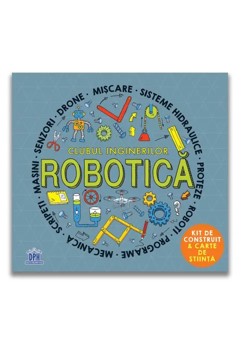 Coperta cărții Clubul inginerilor: robotica